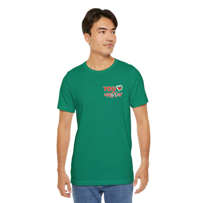 To The Person Behind Me (Adult Unisex Tee)