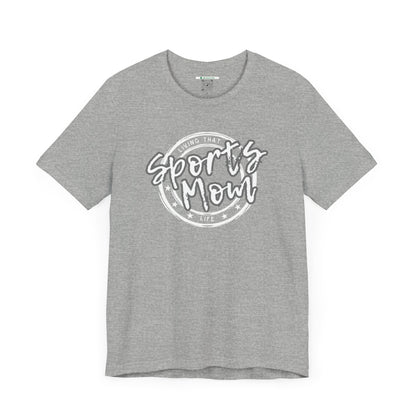 Sports Mom -- Gray Font (Adult Unisex Tee)