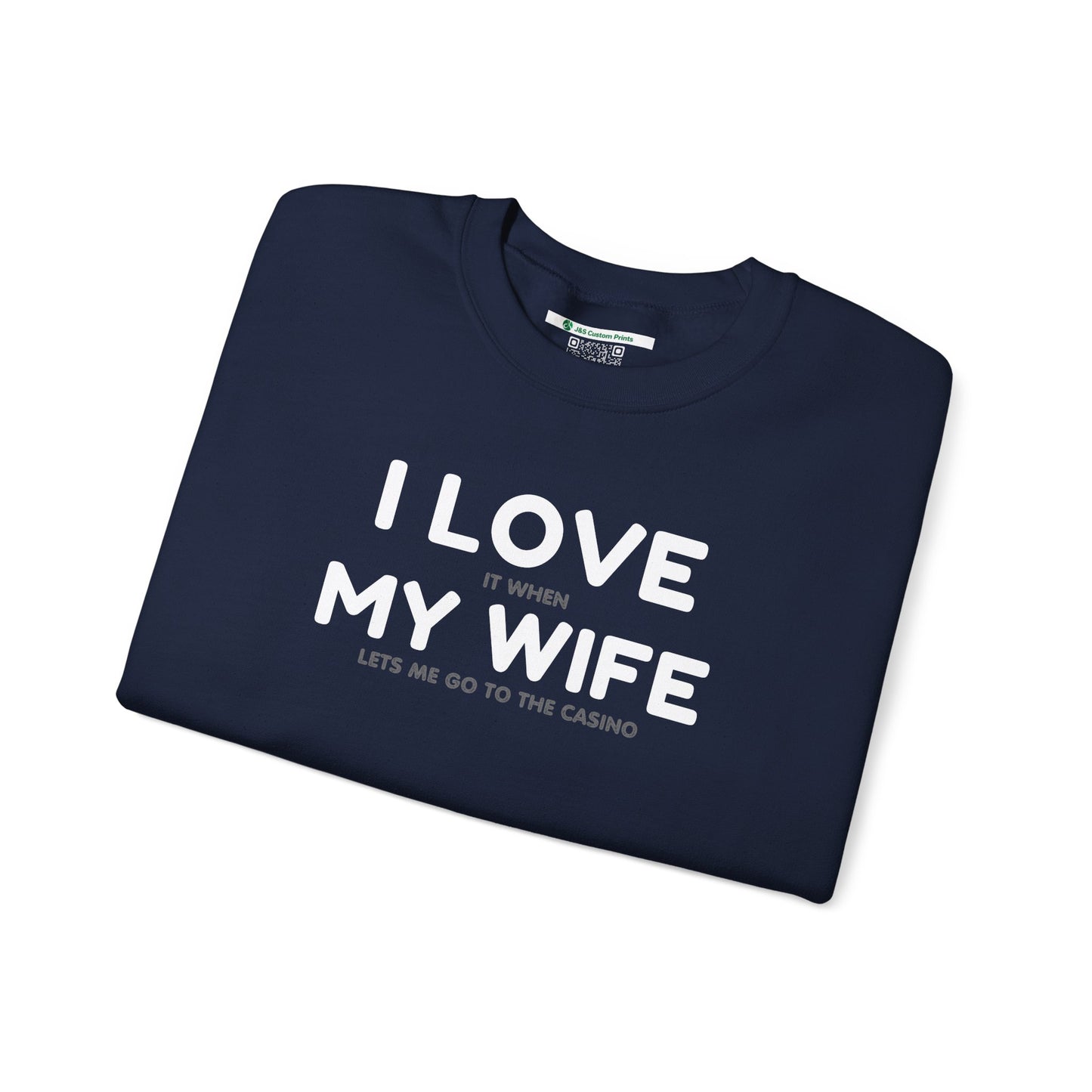I Love My Wife (Adult Unisex Crewneck Sweatshirt)