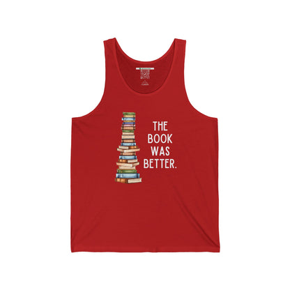 The Book Was Better [2] (Adult Unisex Tank Top)