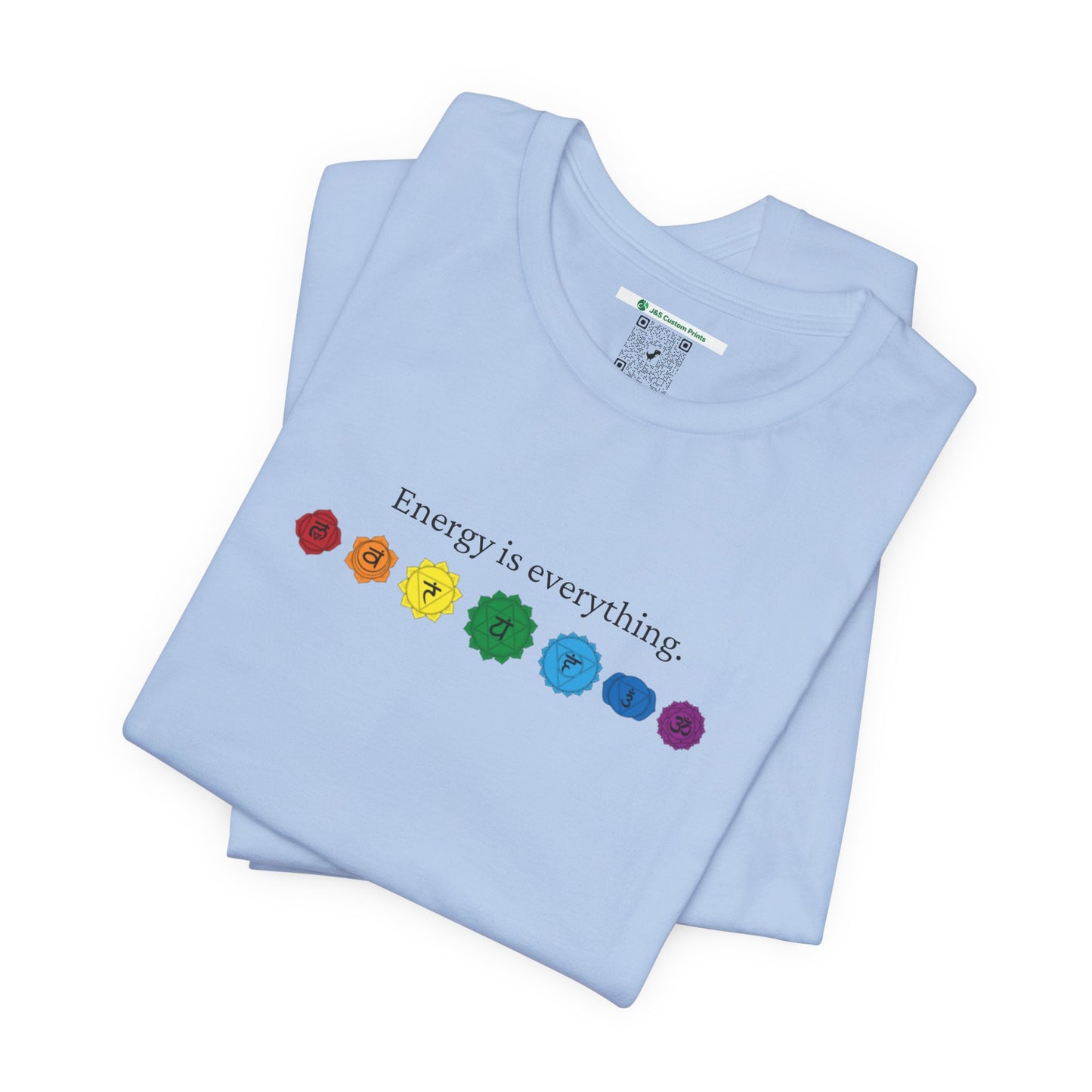 Energy is Everything -- Chakras (Adult Unisex Tee)