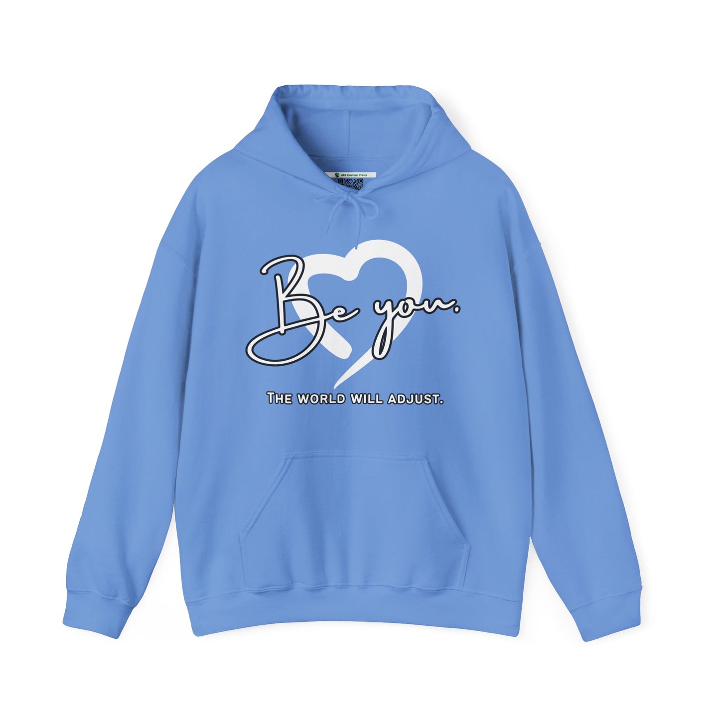 Be You (Adult Unisex Hooded Sweatshirt)
