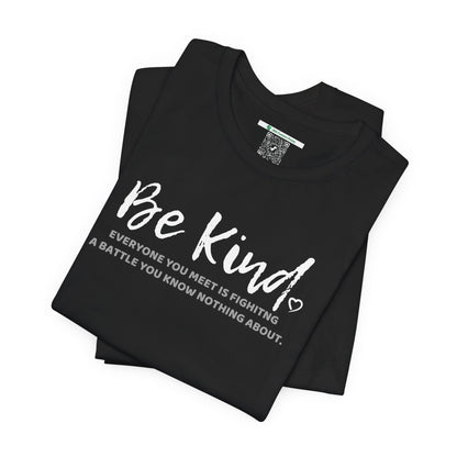 Be Kind (Adult Unisex Tee)