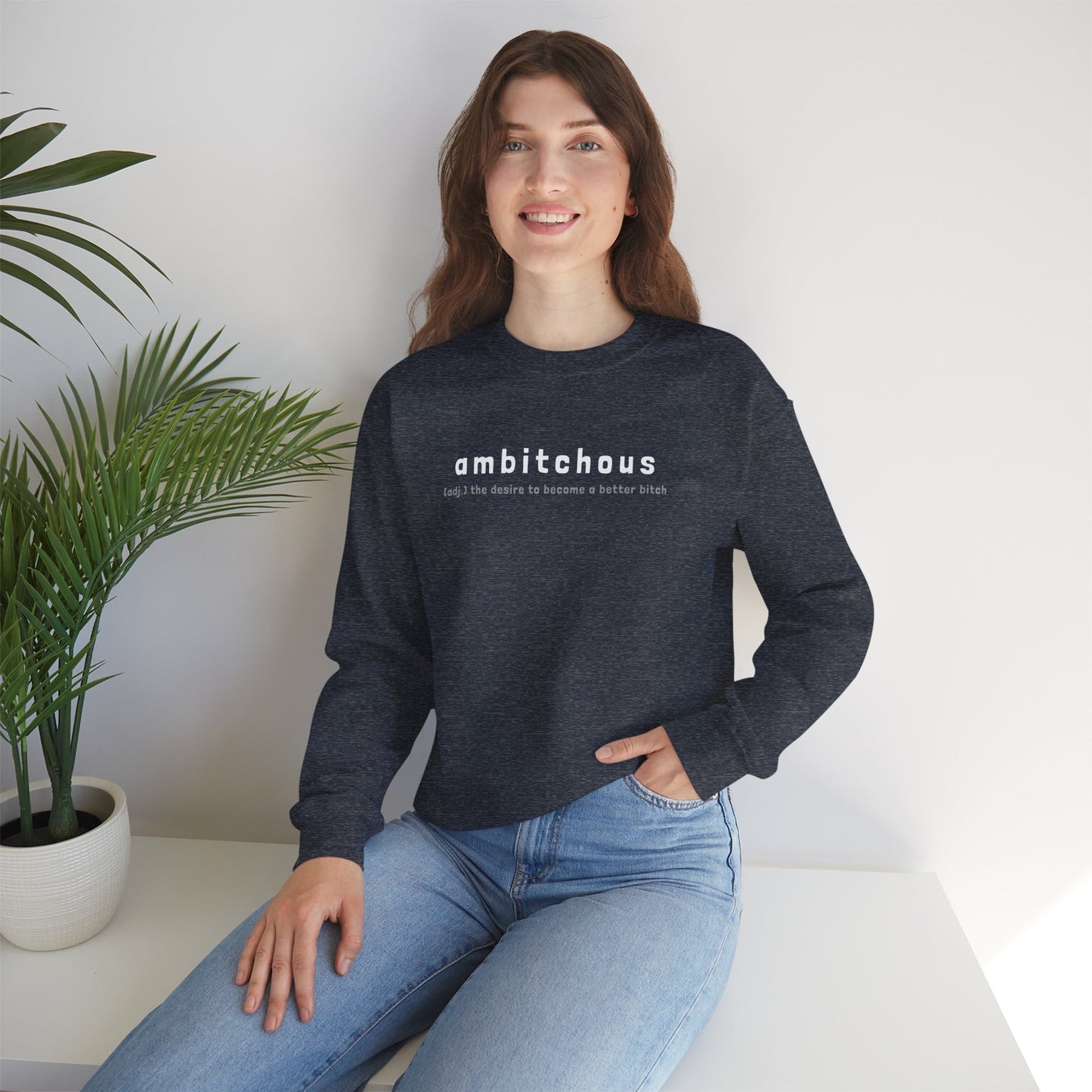 Ambitchous (Adult Unisex Crewneck Sweatshirt