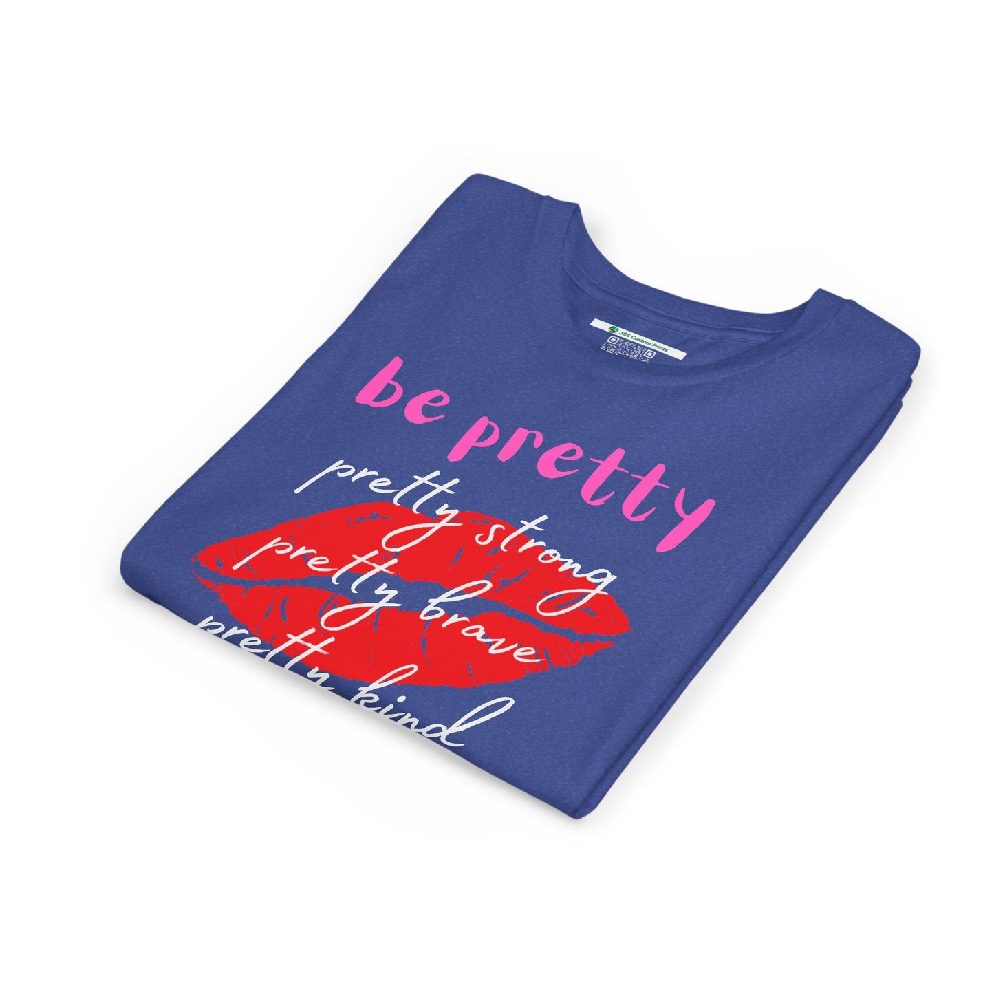 Be Pretty (Youth Unisex Tee)