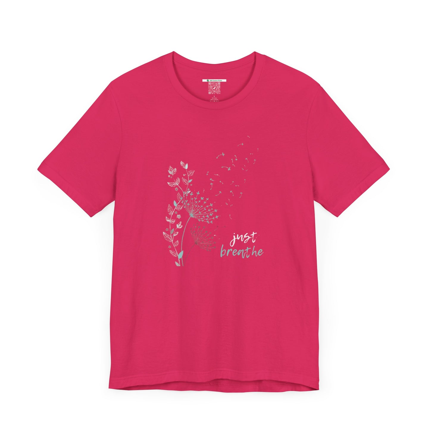 Just Breathe (Adult Unisex Tee Shirt)