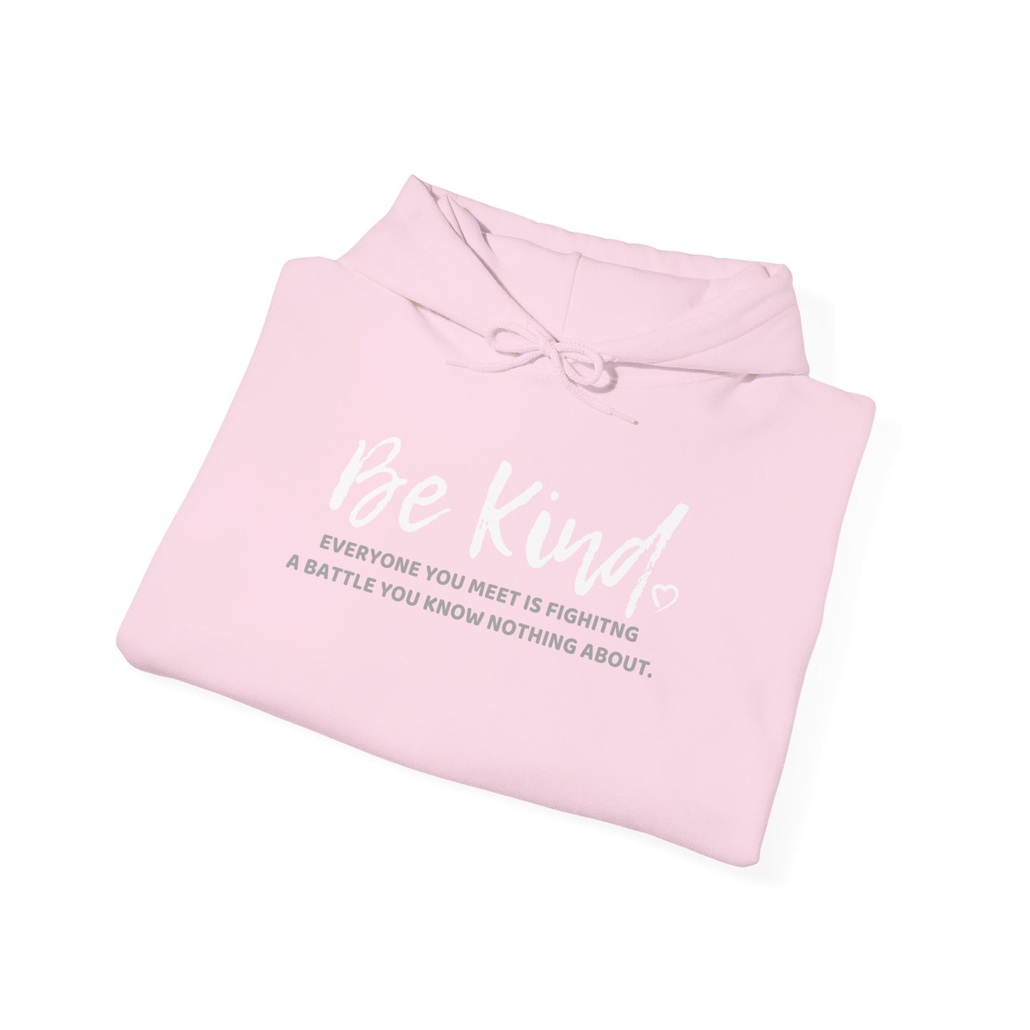 Be Kind (Adult Unisex Hooded Sweatshirt)