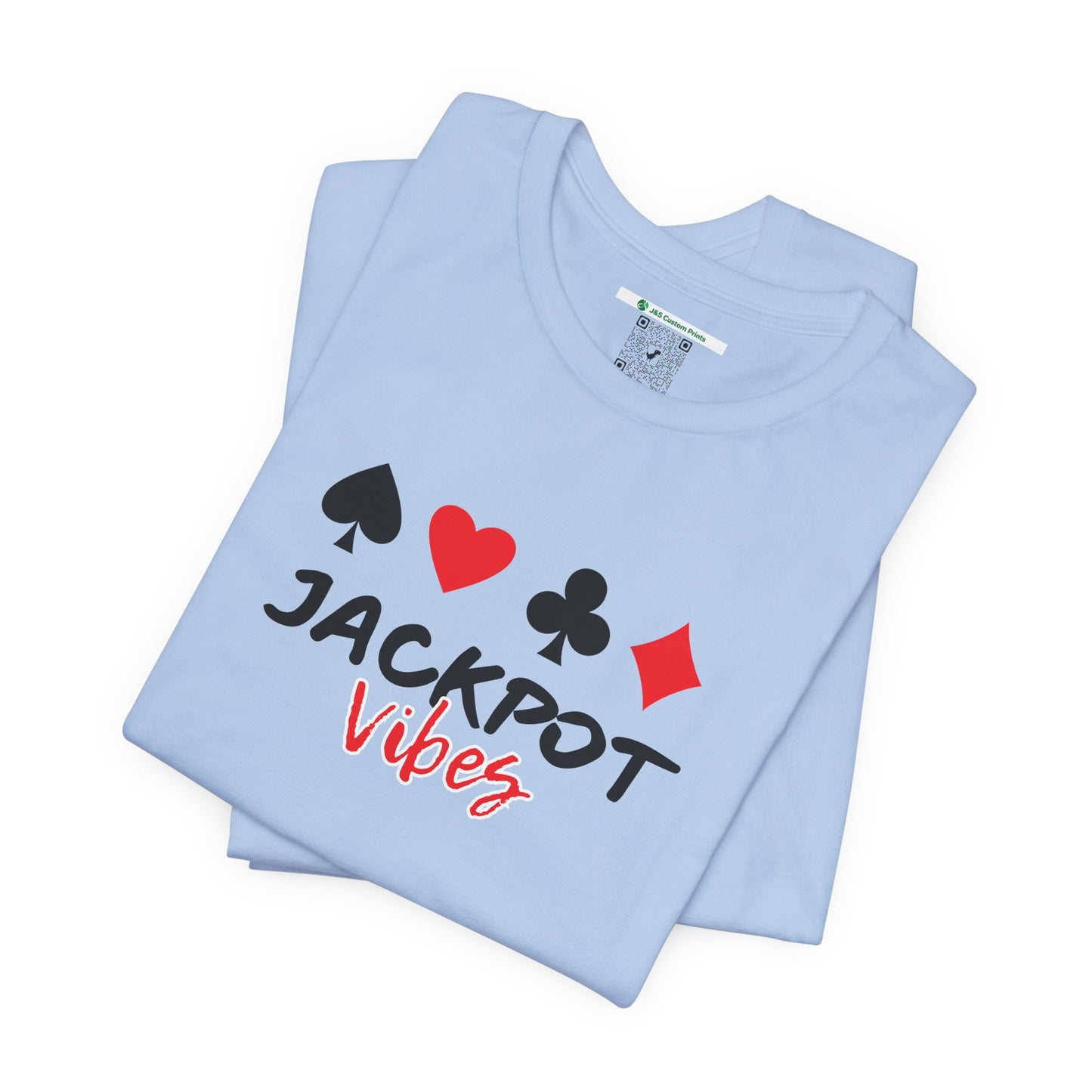 Jackpot Vibes (Adult Unisex Tee)
