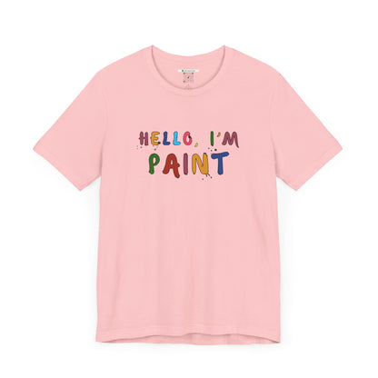 Matching Couple's Set -- Hello, I'm Paint (Adult Unisex Tee)