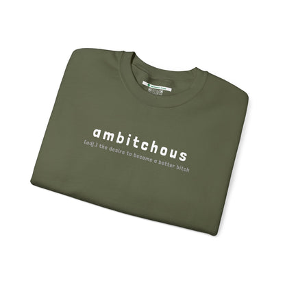 Ambitchous (Adult Unisex Crewneck Sweatshirt