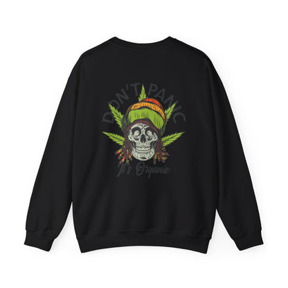 Cannabis -- Don't Panic It's Organic (Adult Unisex Crewneck Sweatshirt)