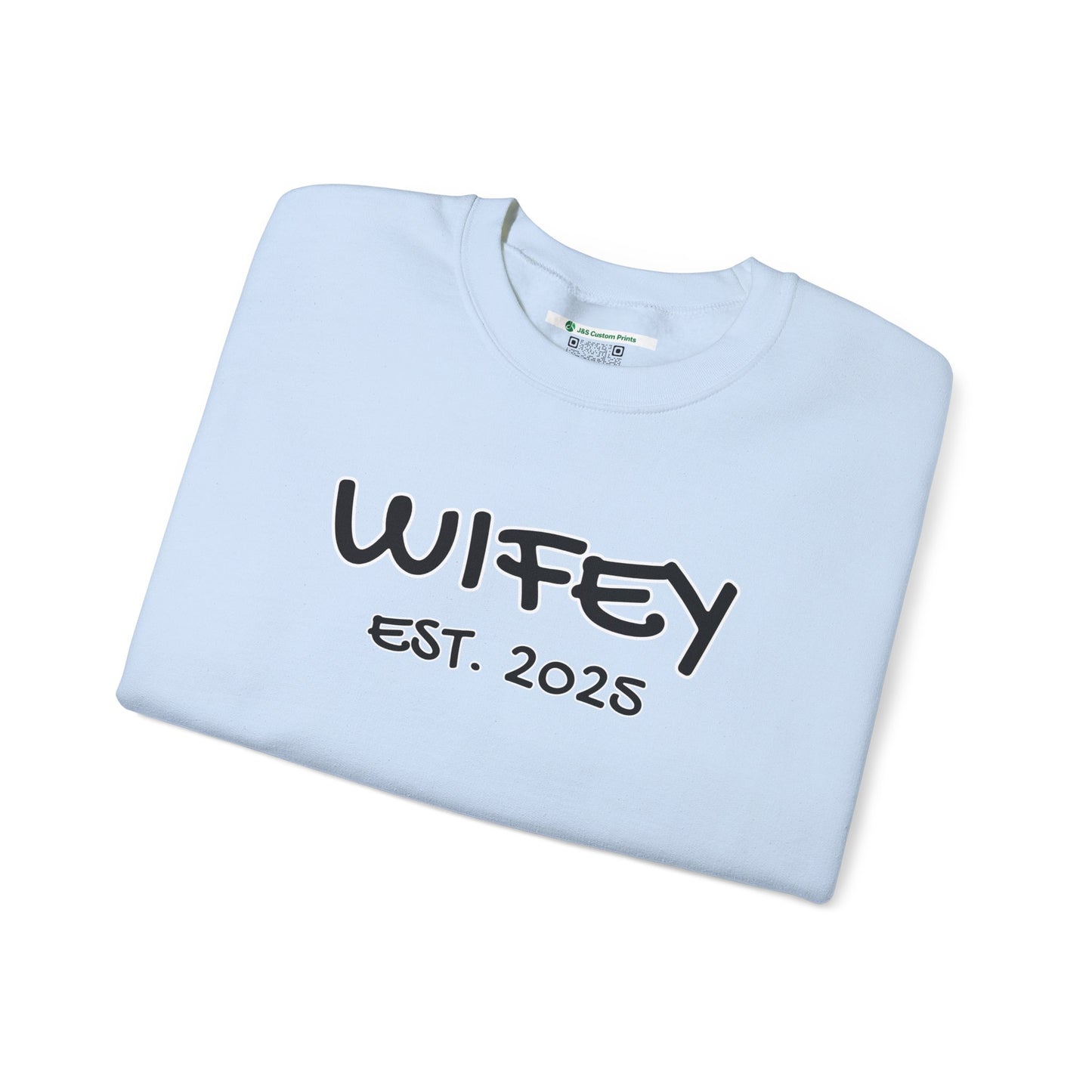 Matching Marriage Set -- "Wifey" (Adult Unisex Crewneck Sweatshirt)