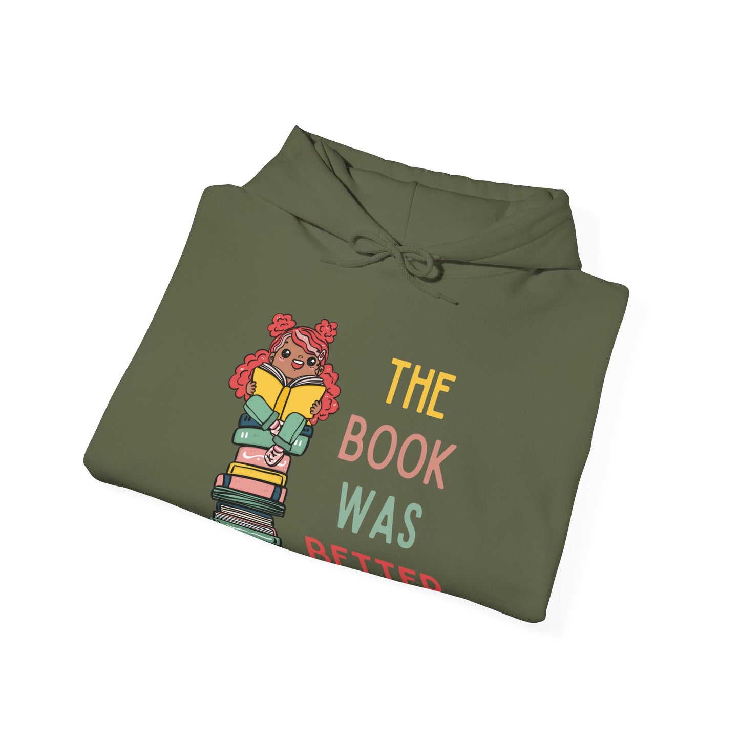 The Book Was Better [1] (Adult Unisex Hooded Sweatshirt)