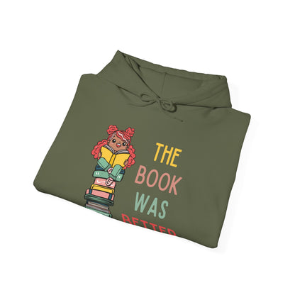 The Book Was Better [1] (Adult Unisex Hooded Sweatshirt)