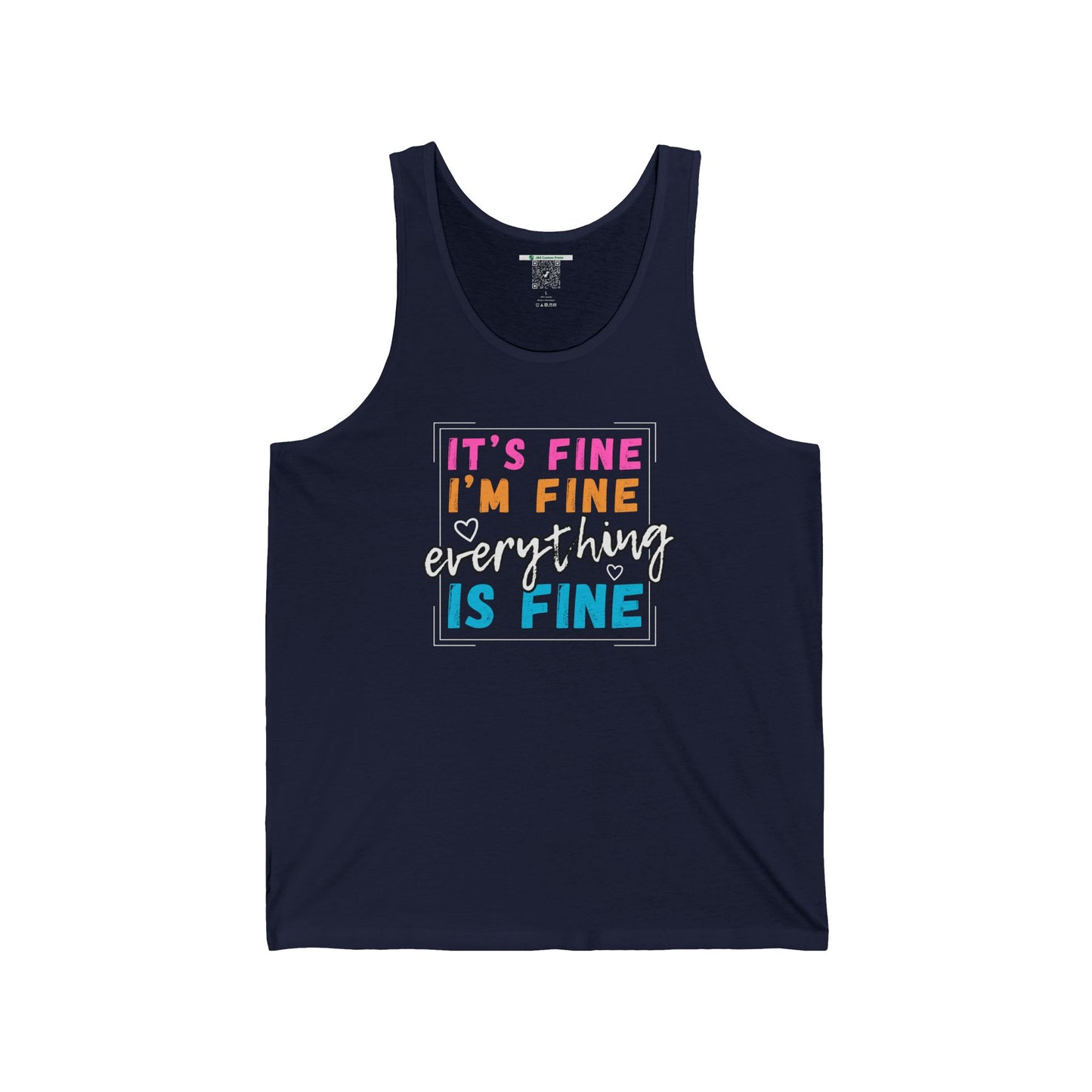 Everything Is Fine (Adult Unisex Tank Top)
