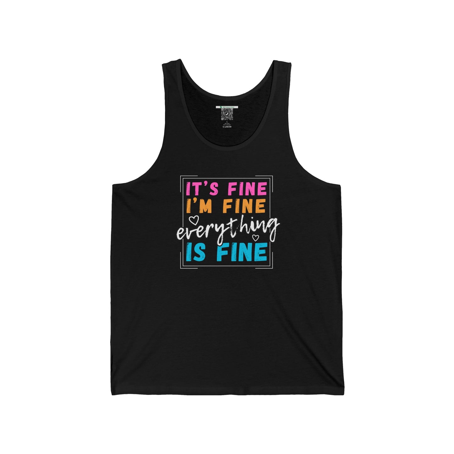 Everything Is Fine (Adult Unisex Tank Top)