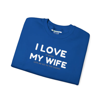 I Love My Wife (Adult Unisex Crewneck Sweatshirt)