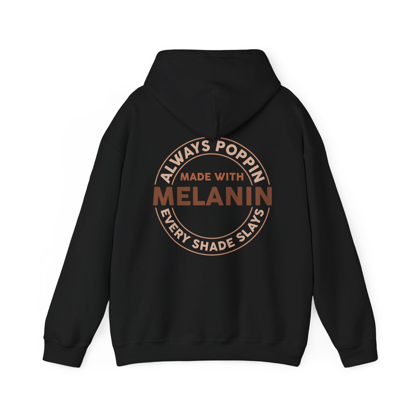 Made With Melanin (Adult Unisex Hooded Sweatshirt)