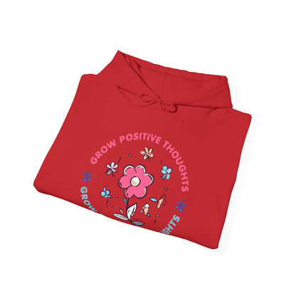 Grow Positive Thoughts (Adult Unisex Hooded Sweatshirt)