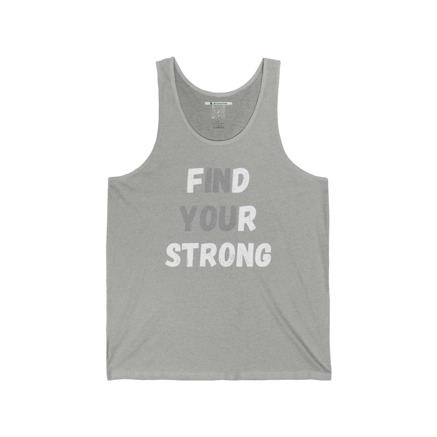 Find Your Strong -- Simple Design (Adult Unisex Tank Top)
