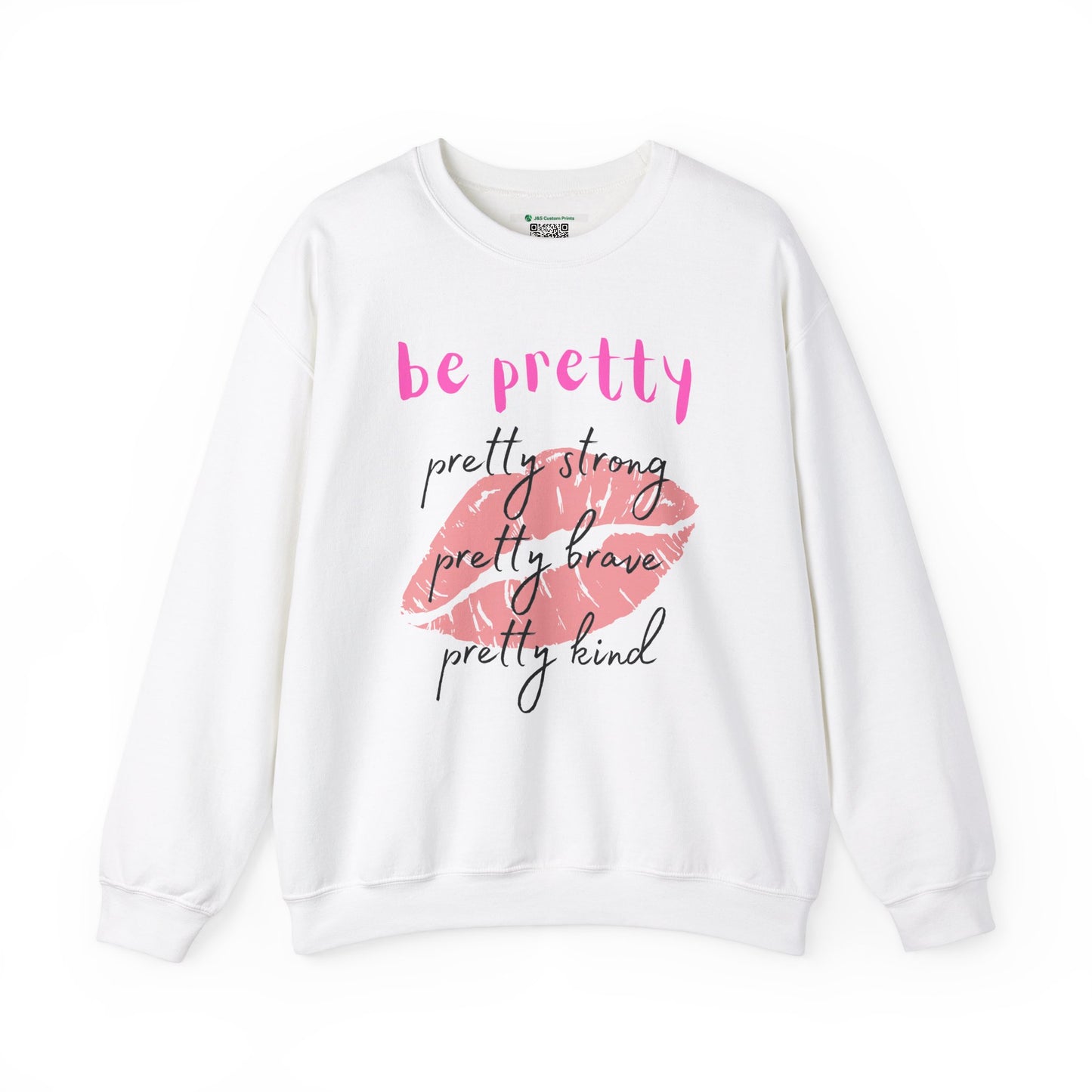 Be Pretty (Adult Unisex Crewneck Sweatshirt)