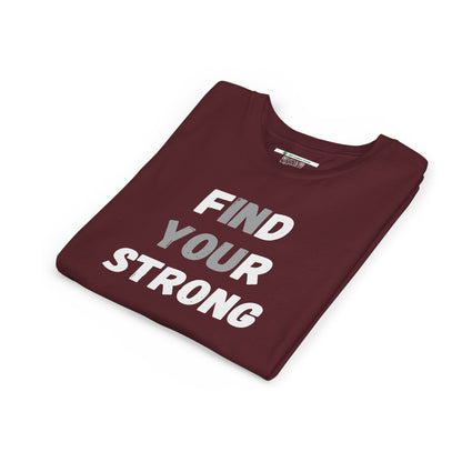 Find Your Strong -- Simple Design (Youth Unisex Tee)