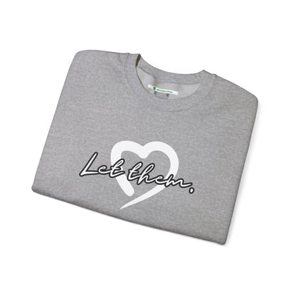 Let Them (Adult Unisex Crewneck Sweatshirt)