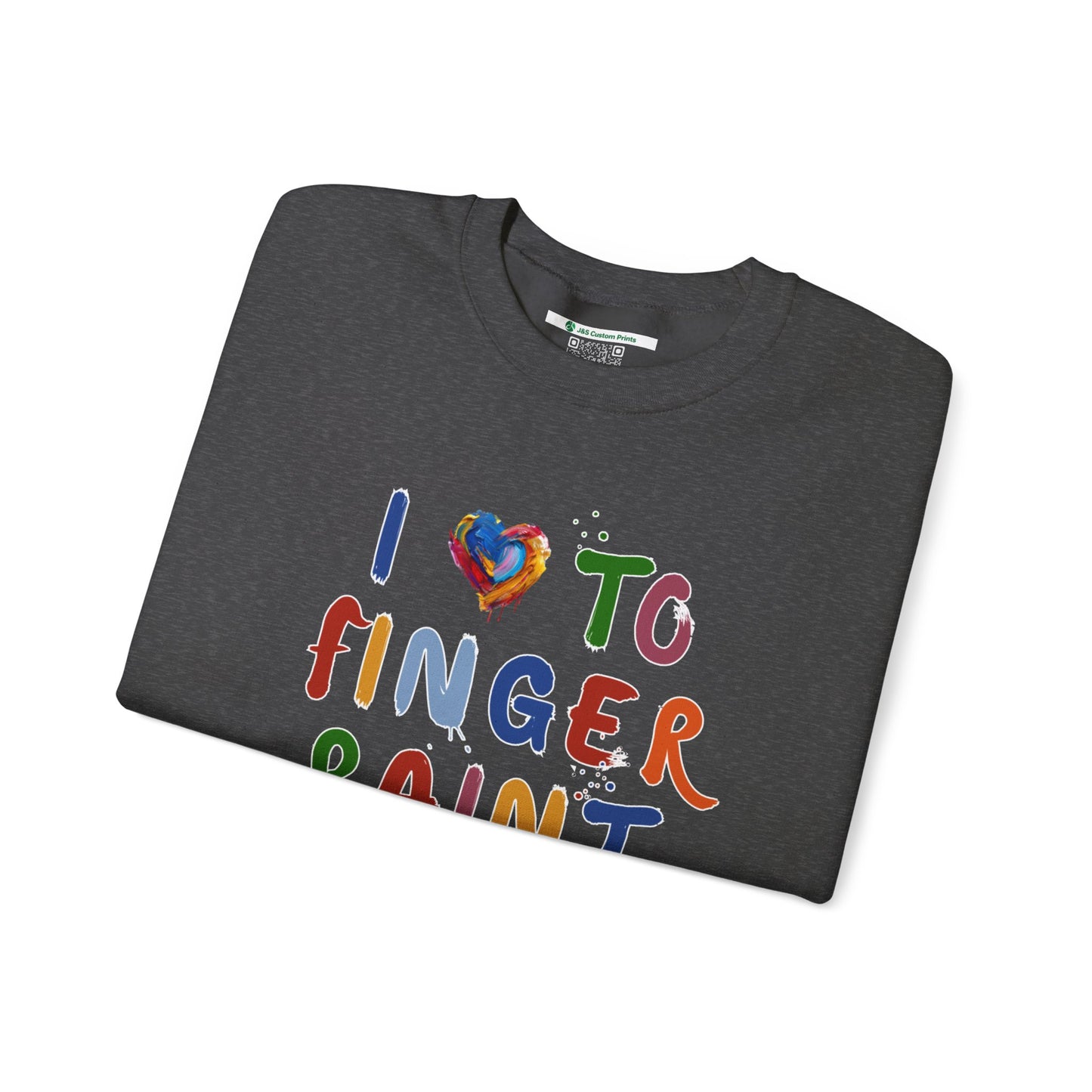 Matching Couple's Set -- I Love to Fingerpaint (Adult Unisex Crewneck Sweatshirt)