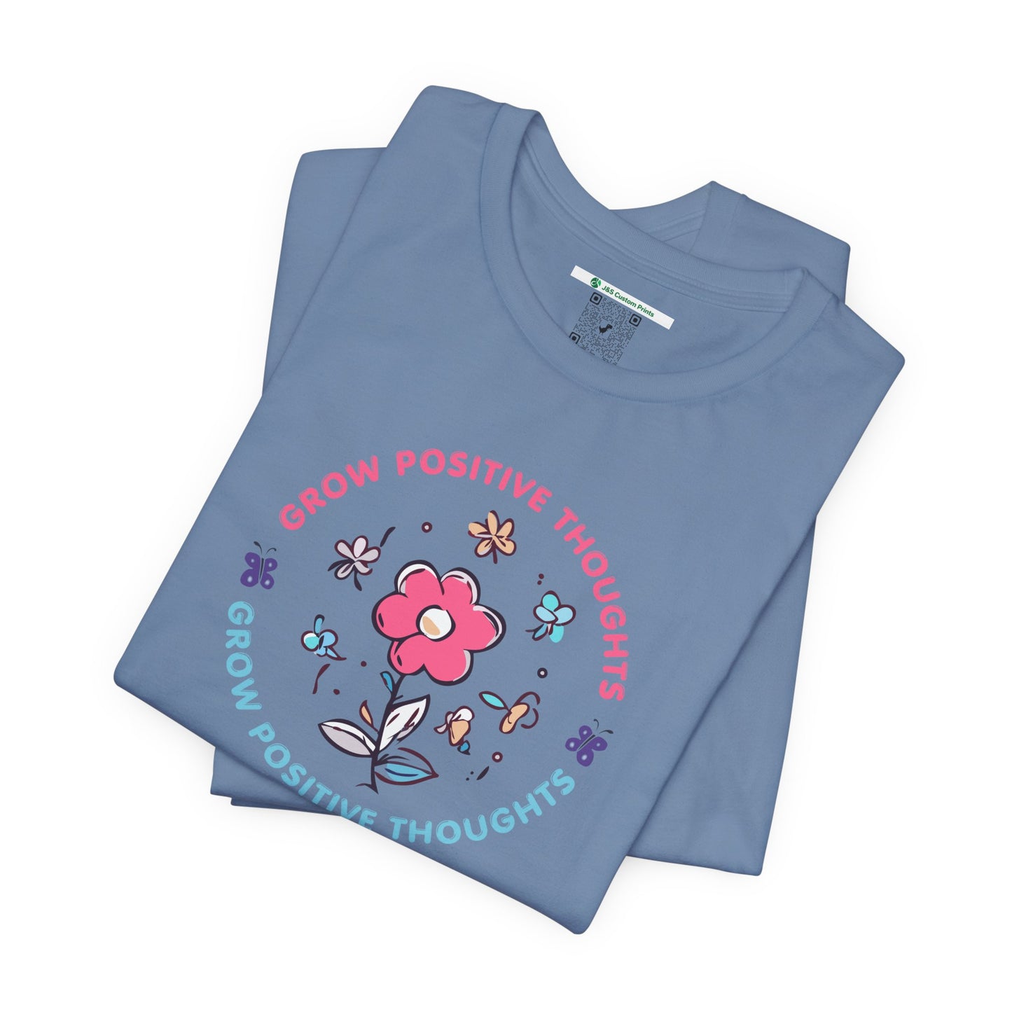 Grow Positive Thoughts (Adult Unisex Tee)