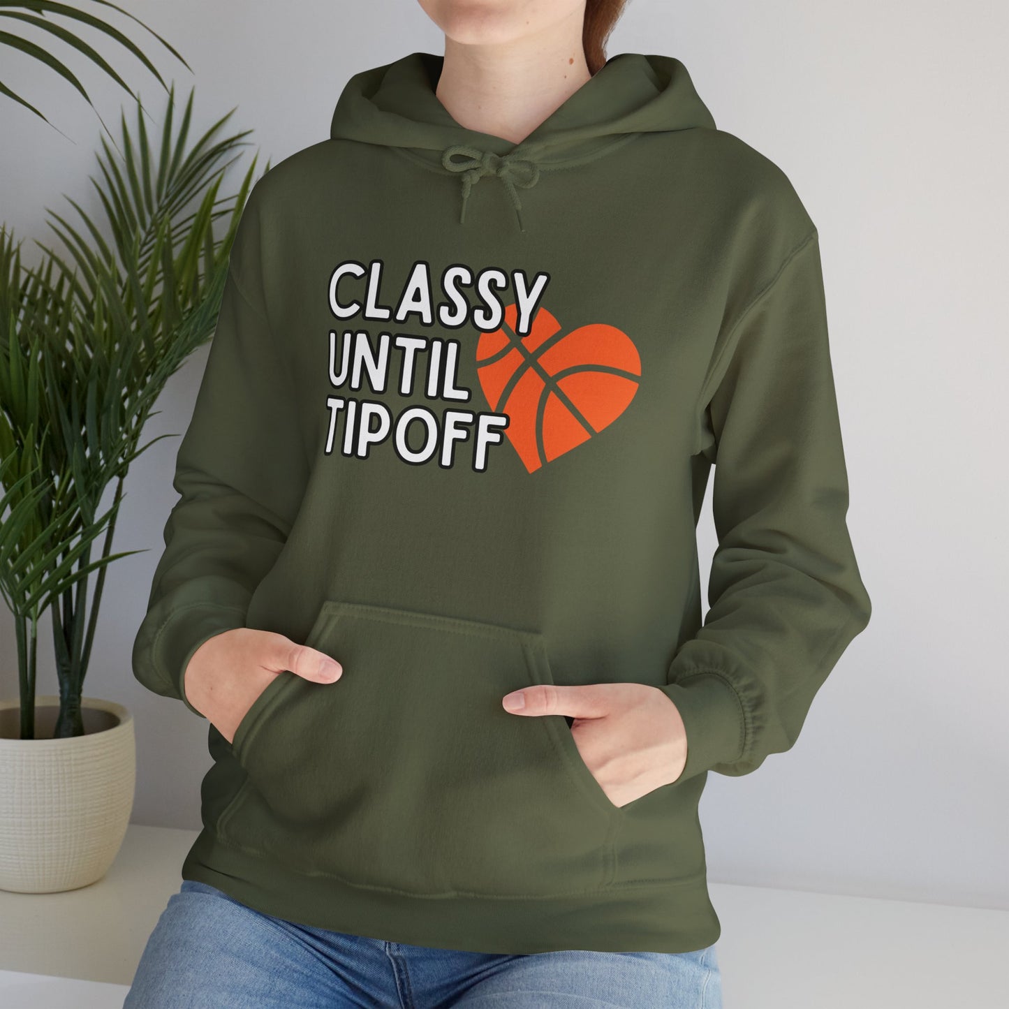 Classy Until Tipoff (Adult Unisex Hooded Sweatshirt)