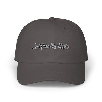 Mirror Message -- Hello Beautiful (Embroidered Dad Cap)