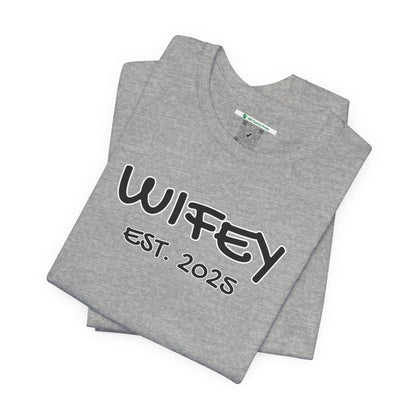 Matching Marriage Set -- "Wifey" (Adult Unisex Tee)