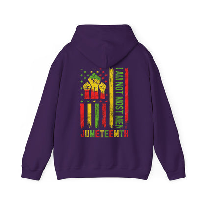Juneteenth -- Not Most Men (Adult Unisex Hooded Sweatshirt)
