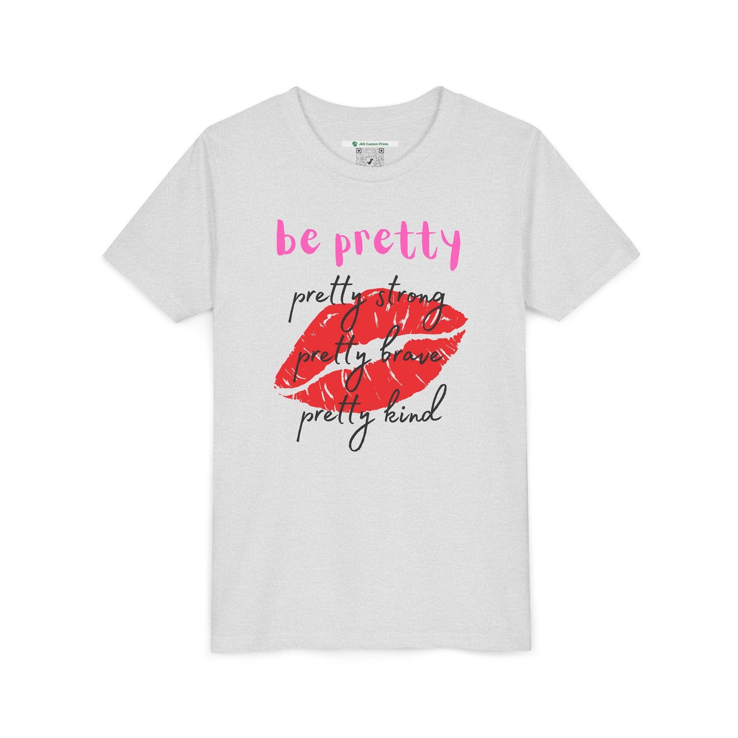 Be Pretty (Youth Unisex Tee)