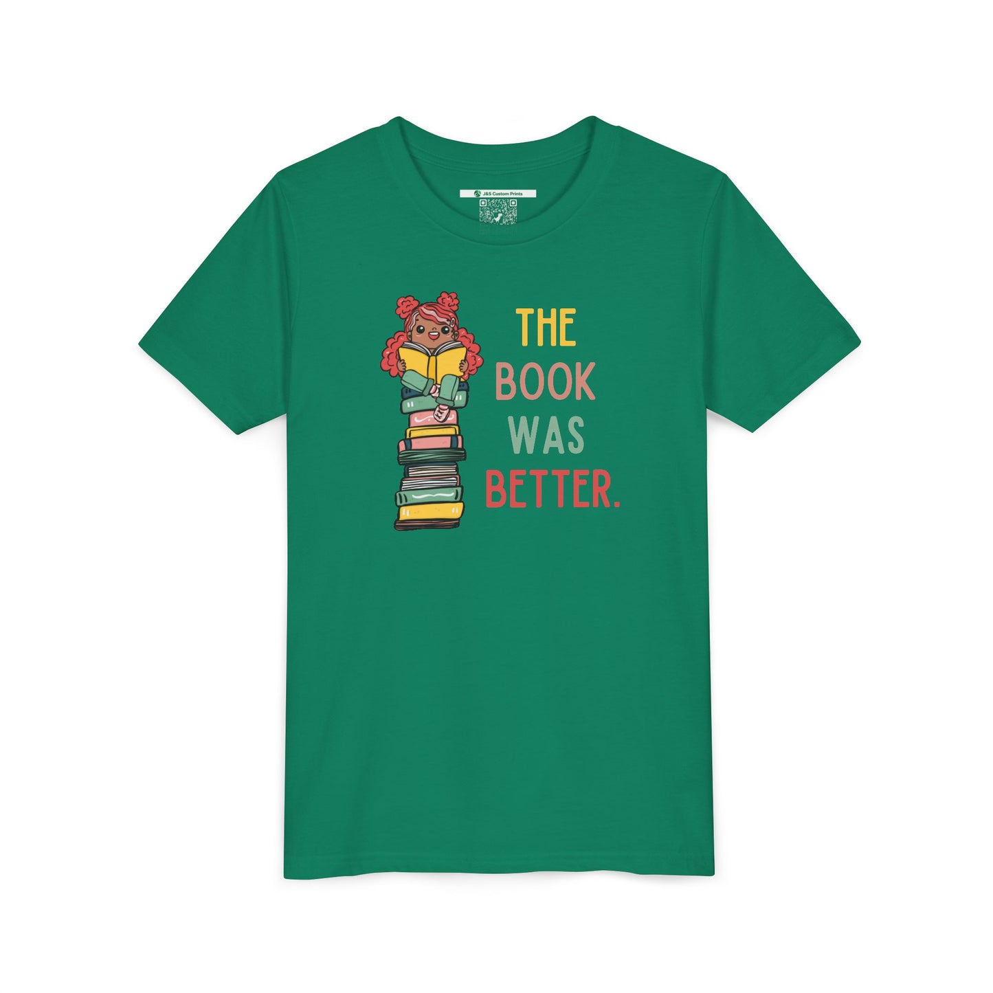 The Book Was Better [1] (Youth Unisex Tee)