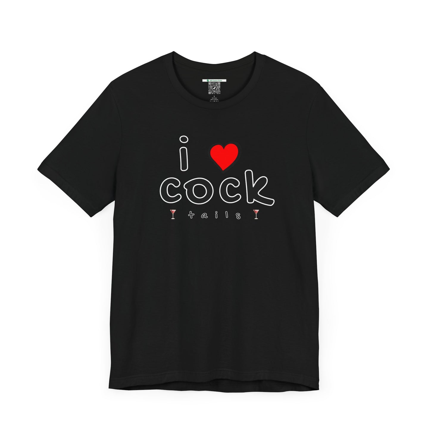 I Love Cocktails -- Playful Font (Adult Unisex Tee)