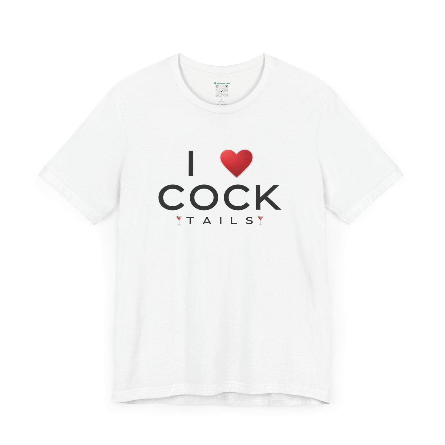 I Love Cocktails -- Simple Font (Adult Unisex Tee)
