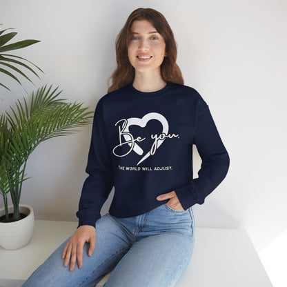 Be You (Adult Unisex Crewneck Sweatshirt)