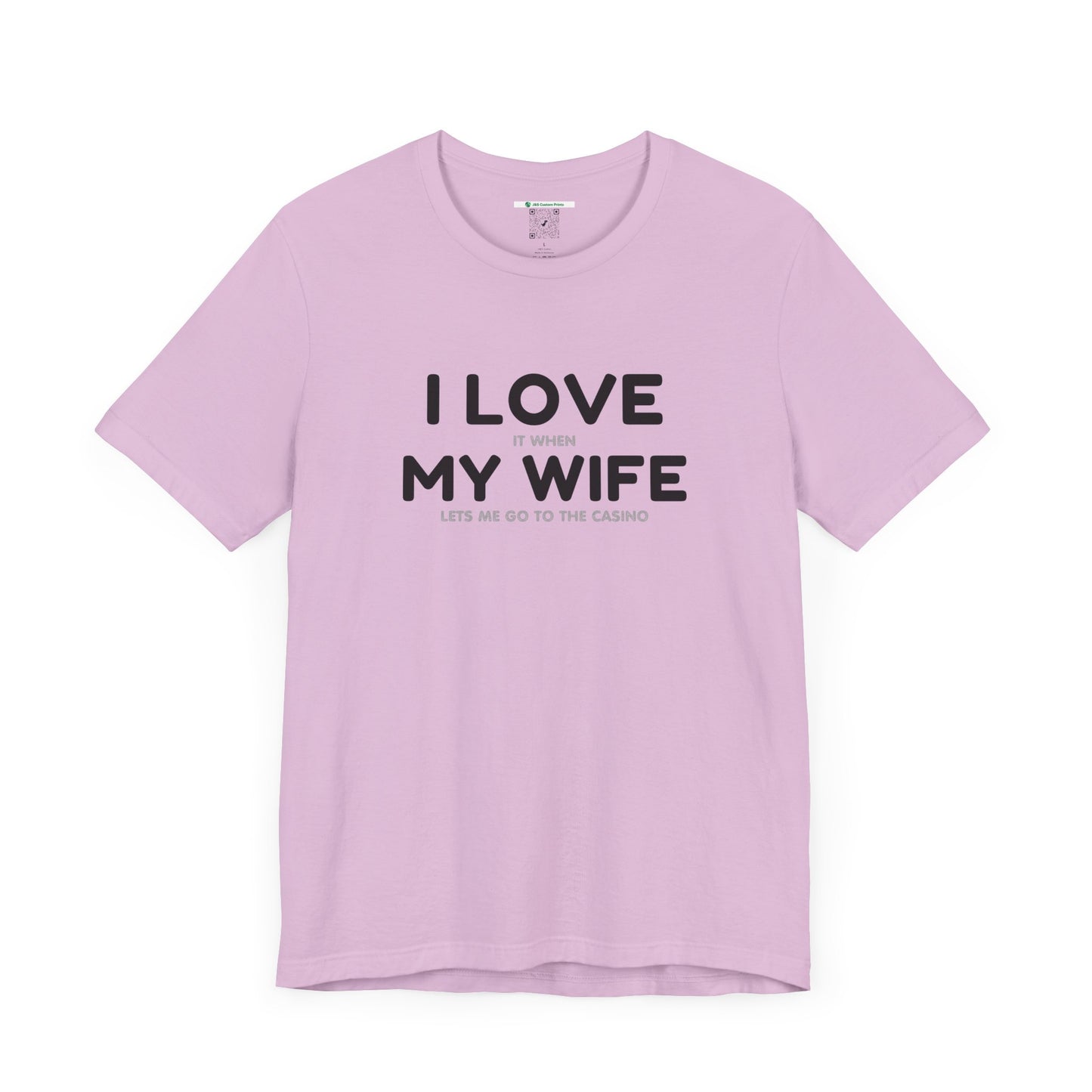I Love My Wife (Adult Unisex Tee)