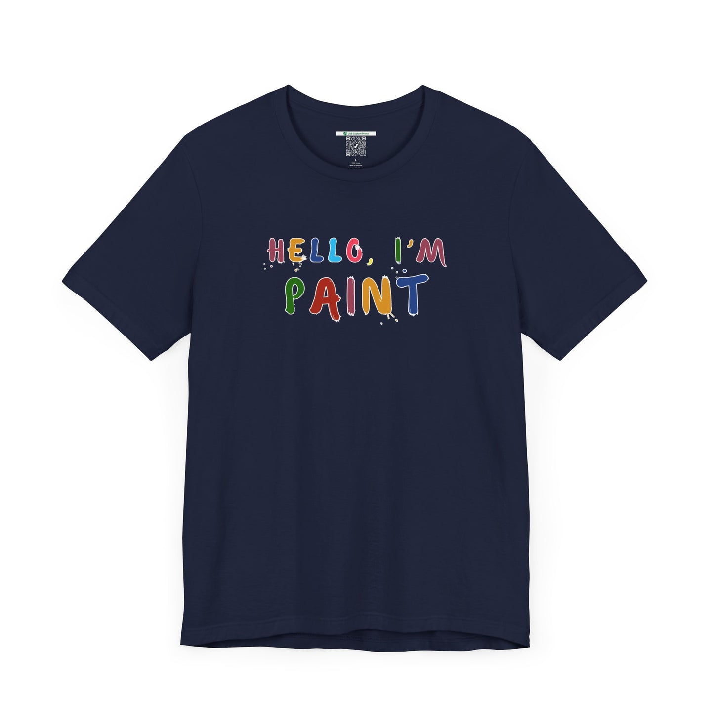 Matching Couple's Set -- Hello, I'm Paint (Adult Unisex Tee)