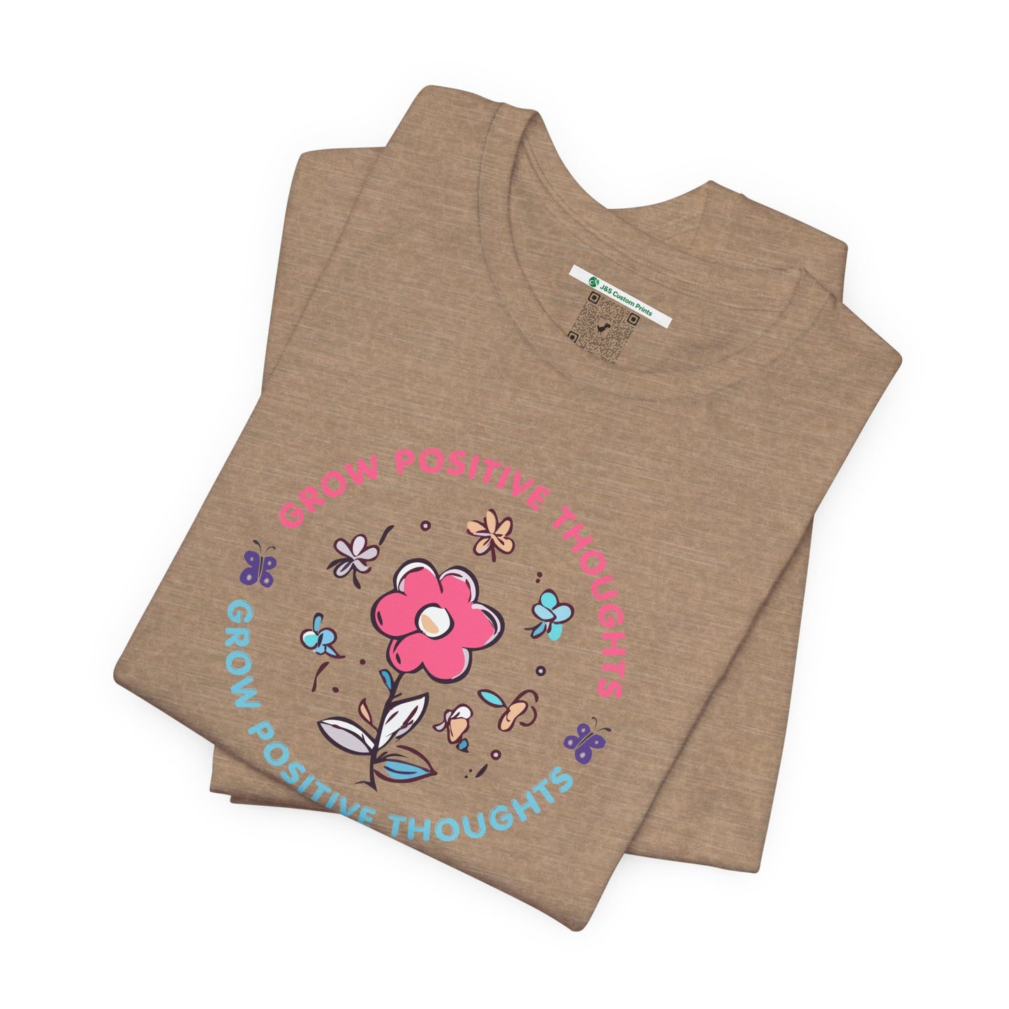 Grow Positive Thoughts (Adult Unisex Tee)