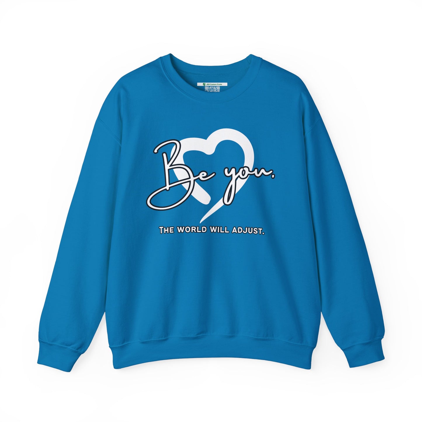 Be You (Adult Unisex Crewneck Sweatshirt)