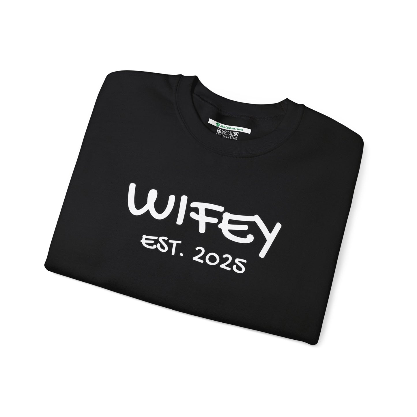 Matching Marriage Set -- "Wifey" (Adult Unisex Crewneck Sweatshirt)