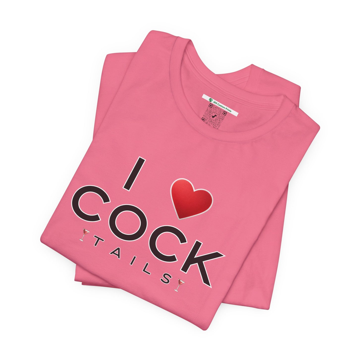 I Love Cocktails -- Simple Font (Adult Unisex Tee)