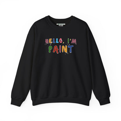 Matching Couple's Set -- Hello, I'm Paint (Adult Unisex Crewneck Sweatshirt)