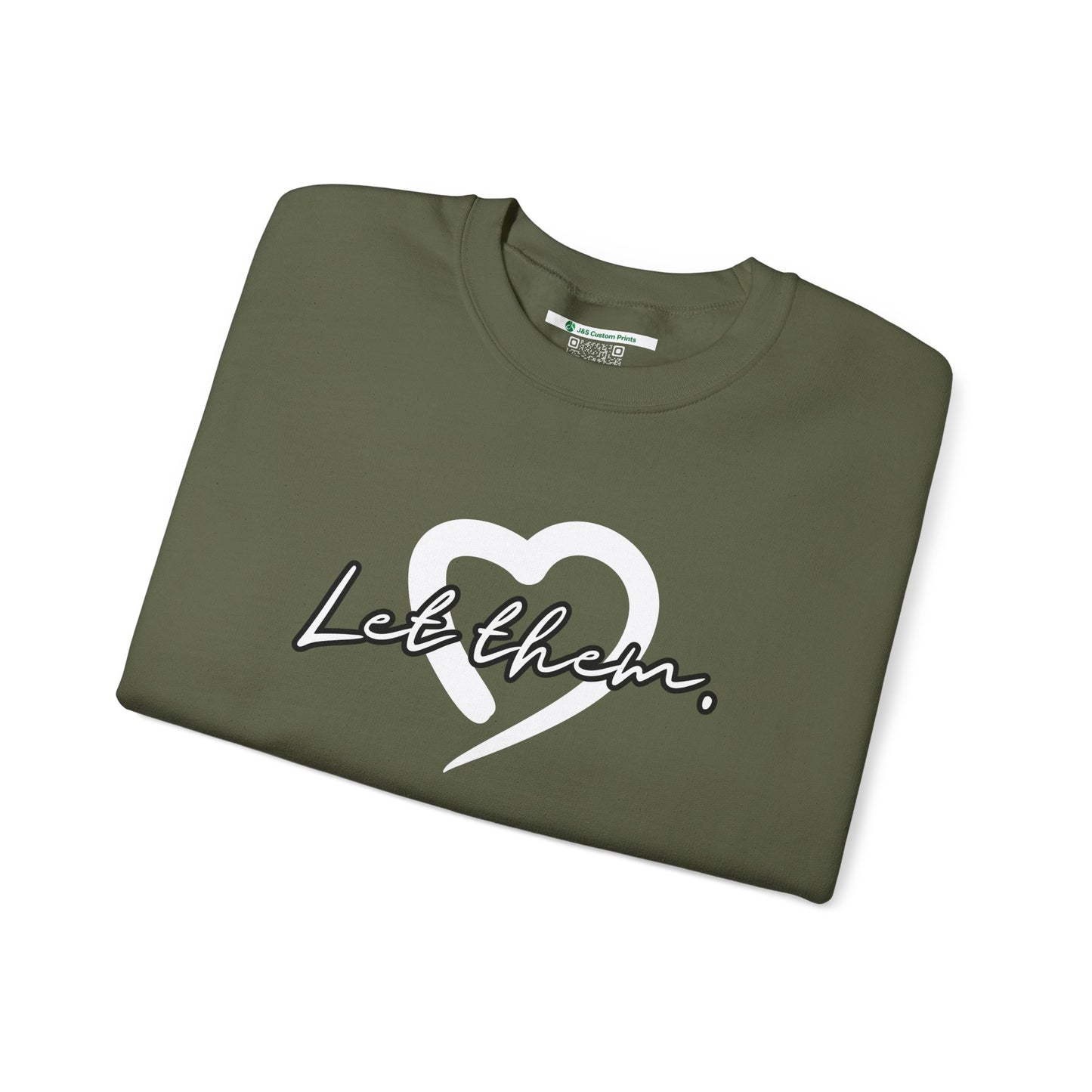 Let Them (Adult Unisex Crewneck Sweatshirt)