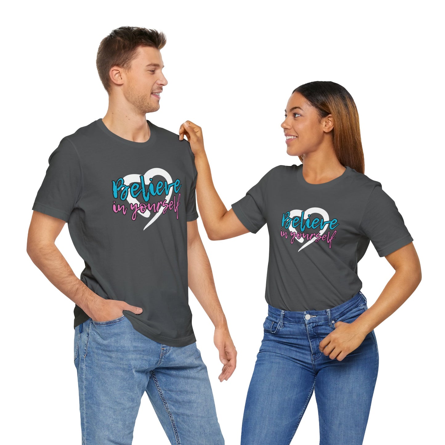 Believe In Yourself -- Pink/Blue (Adult Unisex Tee)