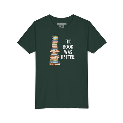 The Book Was Better [2] (Youth Unisex Tee)