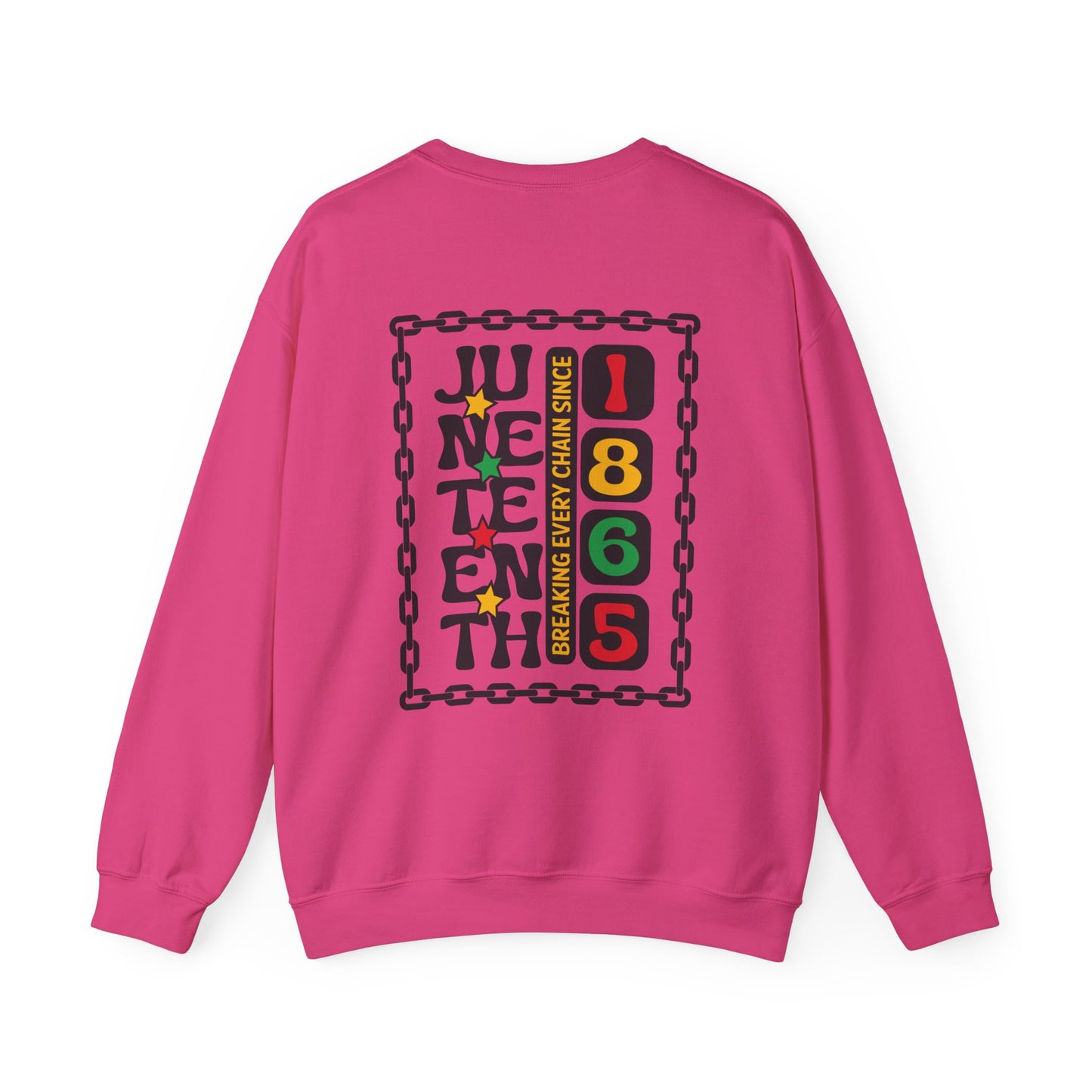 Juneteenth -- Breaking Every Chain (Adult Unisex Crewneck Sweatshirt)