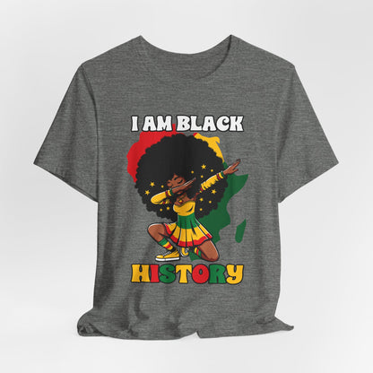 I Am Black History (Adult Unisex Tee)